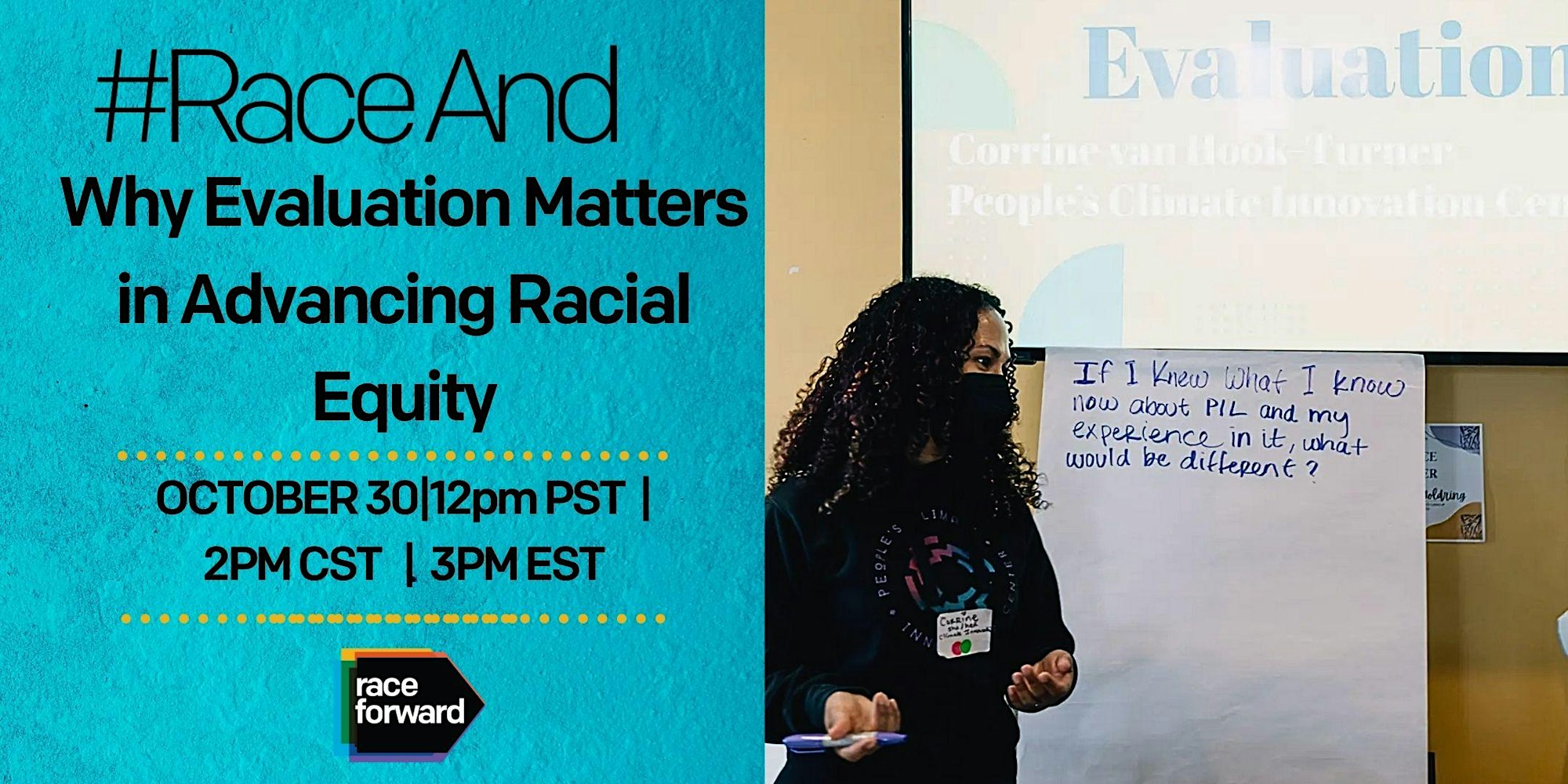 #RaceAnd: Why Evaluation Matters in Advancing Racial Equity | Potluck ...
