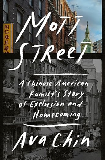 Documented: Ava Chin’s “Mott Street” Tells Us Why History Shouldn’t Repeat Itself