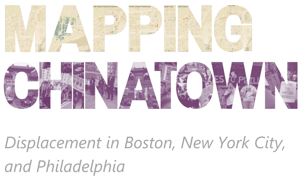 AALDEF Report: Chinatown Displacement in Boston, New York City, and Philadelphia